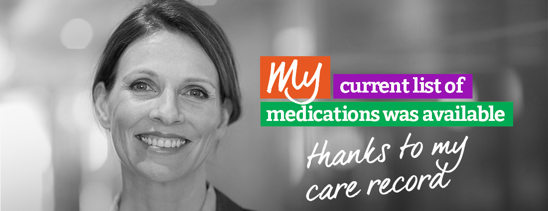 My current list of medications was available, thanks to My Care Record